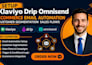 klaviyo drip omnisend ecommerce email automation customer segmentation flows